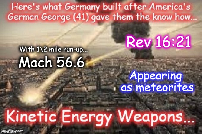 Kinetic energy weapons MACH 56.6 Rev 16-21